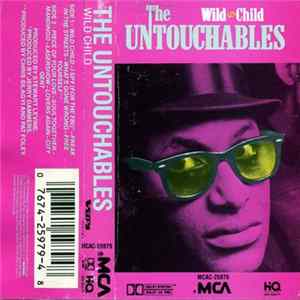 The Untouchables - Wild Child Album
