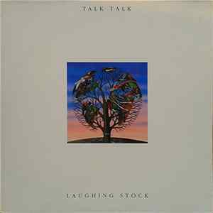 Talk Talk - Laughing Stock Album