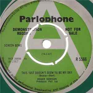 Roger Denison - This Just Doesn't Seem To Be My Day Album