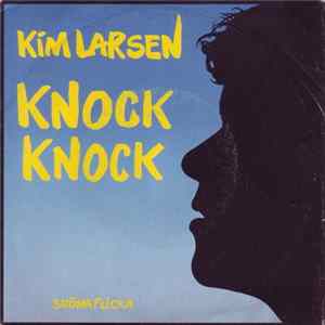 Kim Larsen - Knock Knock Album