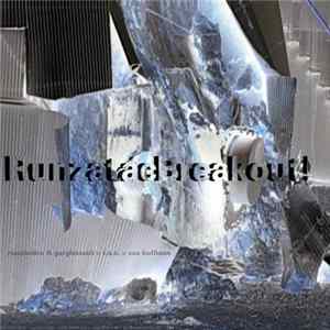 Runz... - Runzatacbreakout! Album