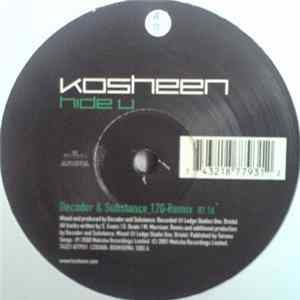 Kosheen - Hide U (Decoder & Substance Remixes) Album