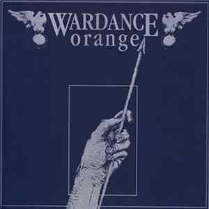 Wardance Orange - Wardance Orange Album