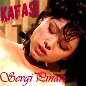 Kafası - Sevgi Pınarı Album