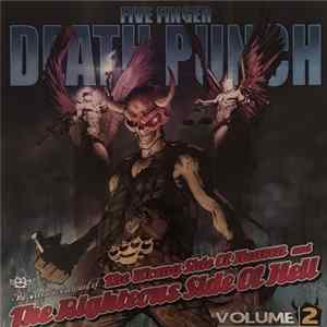 Five Finger Death Punch - The Wrong Side Of Heaven And The Righteous Side Of Hell, Volume 2 Album