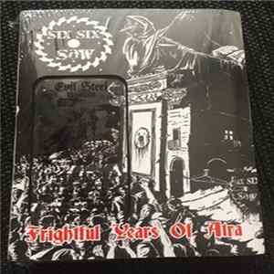 Six Six Saw - Frightful Years Of Atra Album
