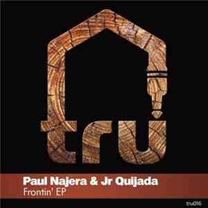 Paul Najera & Jr. Quijada - Frontin' EP Album