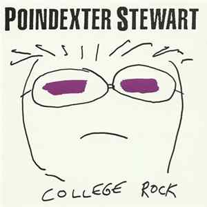 Poindexter Stewart - College Rock Album