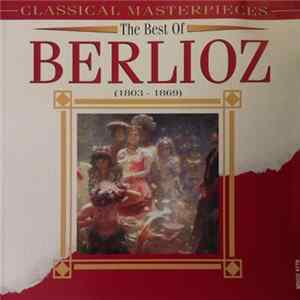 Berlioz - The Best Of Berlioz Album