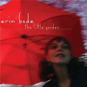 Erin Bode - The Little Garden Album