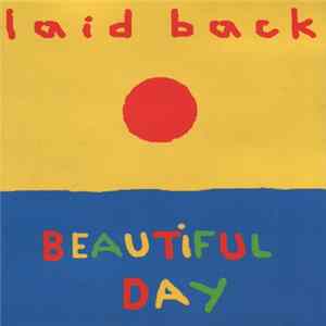 Laid Back - Beautiful Day Album