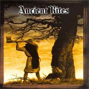 Ancient Rites - Fatherland Album
