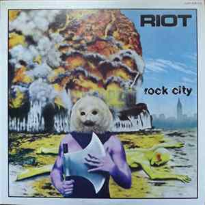Riot - Rock City Album