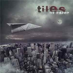Tiles - Fly Paper Album