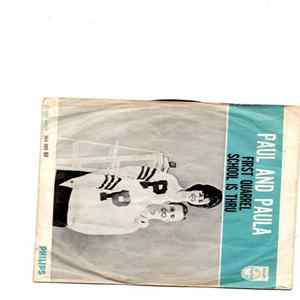 Paul & Paula - First Quarrel / School Is Thru Album