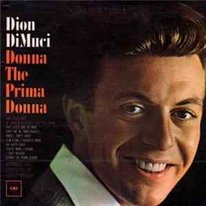 Dion DiMuci - Donna The Prima Donna Album