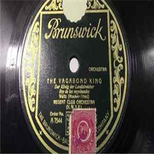 Regent Club Orchestra - The Sweetheart Of Sigma Chi / The Vagabond King Album