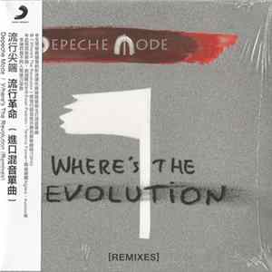 Depeche Mode - Where's The Revolution [Remixes] Album