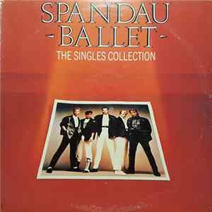 Spandau Ballet - The Singles Collection Album