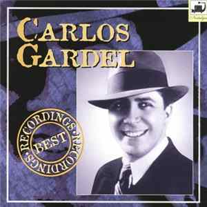 Carlos Gardel - Best Recordings Album