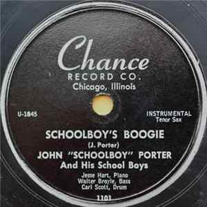 John "Schoolboy" Porter And His School Boys - Schoolboy's Boogie / I'll Never Smile Again Album