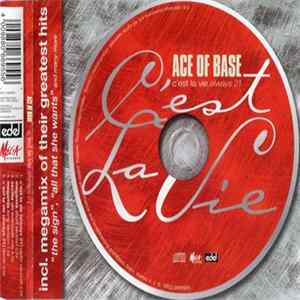 Ace Of Base - C'est La Vie (Always 21) Album