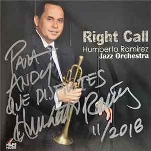 Humberto Ramírez - Right Call Album