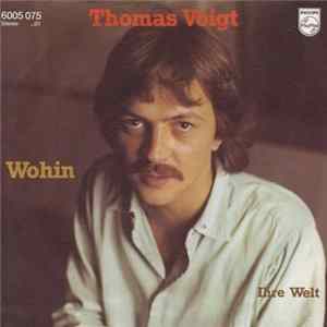 Thomas Voigt - Wohin Album