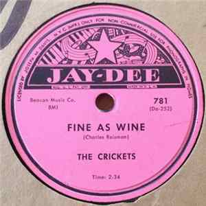 The Crickets - Fine As Wine / I'm Not The One You Love Album