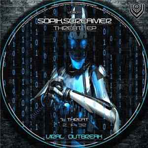 Sopik , Screamer - Threat EP Album