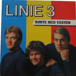 Linie 3 - Borte Med Vesten Album