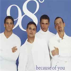 98° - Because Of You Album