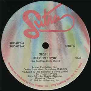Sizzle - Keep On Tryin' Album