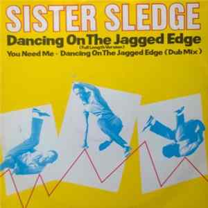 Sister Sledge - Dancing On The Jagged Edge Album