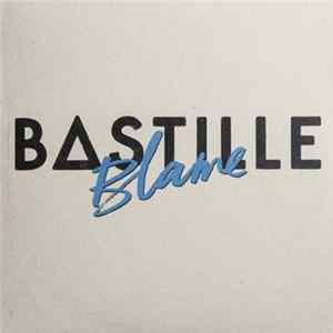 Bastille - Blame Album