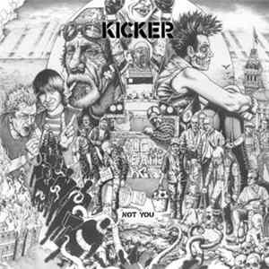 Kicker - Not You Album
