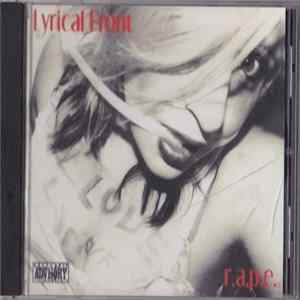 Lyrical Front, Nate Payne, Kicks - R.A.P.E. (Releasing Agony & Pure Ecstasy) Album