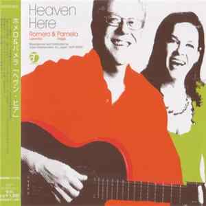 Romero & Pamela - Heaven Here Album