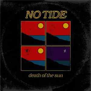 No Tide - Death of the Sun Album