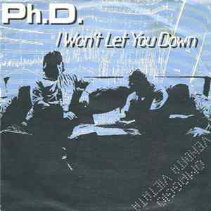 Ph.D. - I Won't Let You Down Album