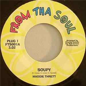 Maggie Thrett / The Invitations - Soupy / Written On The Wall Album