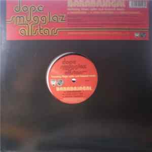 Dope Smugglaz Allstars Featuring Shaun Ryder And Howard Marks - Barabajagal Album