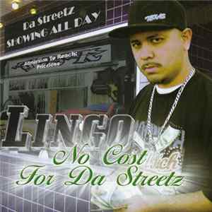 Lingo - No Cost For Da Streetz Album