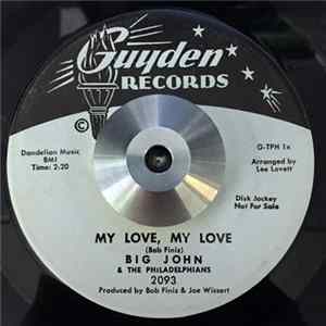 Big John & The Philadelphians - My Love, My Love / Cleo's Theme Album