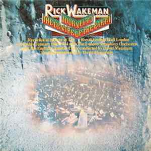 Rick Wakeman - Journey To The Centre Of The Earth Album