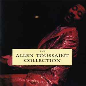 Allen Toussaint - The Allen Toussaint Collection Album