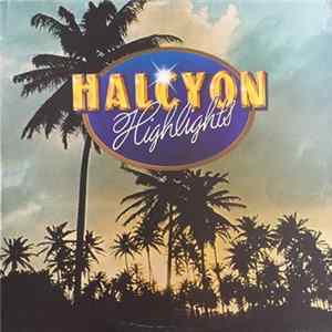 Various - Halcyon Highlights Album