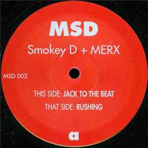 Smokey D + Merx - Jack To The Beat Album