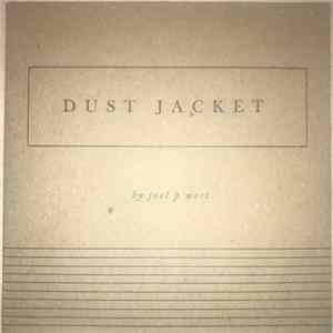 Joel P West - Dust Jacket Album