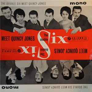 The Double Six - The Double Six Meet Quincy Jones Album